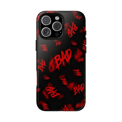 "BAD" Pattern Tough Phone Cases